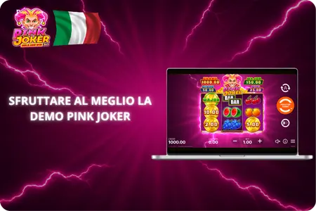 Come sfruttare al meglio la demo di Pink Joker Slot