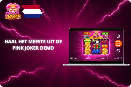 Hoe haal je het meeste uit de Pink Joker Slot demo